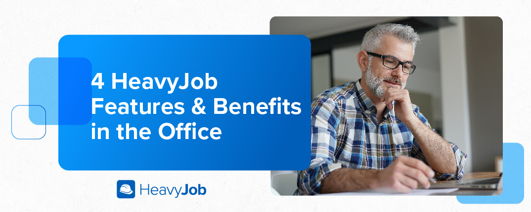 heavyjob features in office