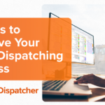 5 ways improve dispatch