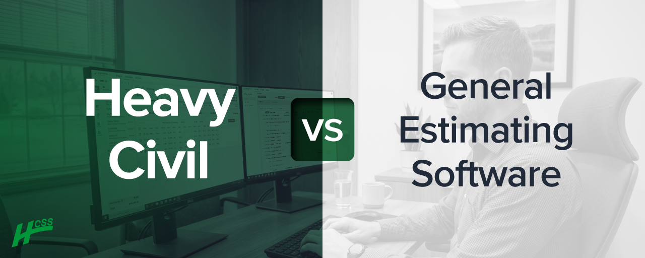 Heavy Civil vs. General Construction Estimating Software